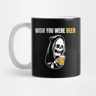 Wish You Were Beer – Grim Reaper Edition Mug